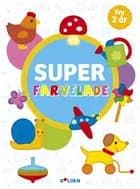 Super farvelade - fra 2 år
