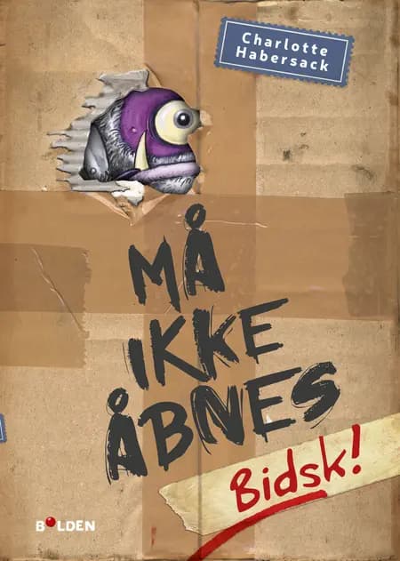 Må ikke åbnes 1: Bidsk! af Charlotte Habersack