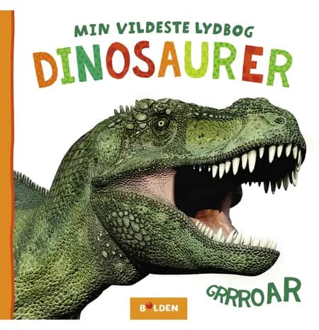 Min vildeste lydbog: Dinosaurer 