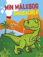 Min malebog: Dinosaurer 