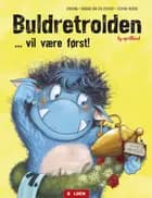 Buldretrolden ... vil være først! 