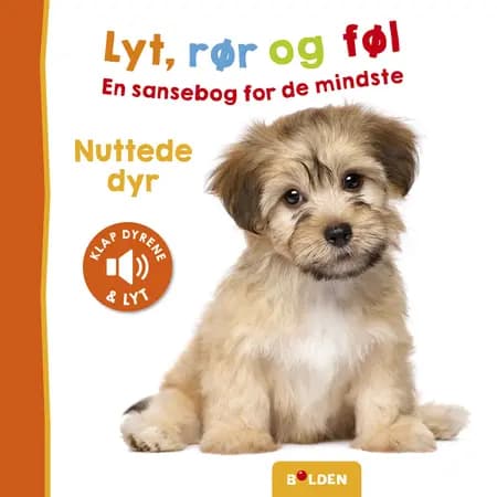 Lyt, rør og føl: Nuttede dyr 