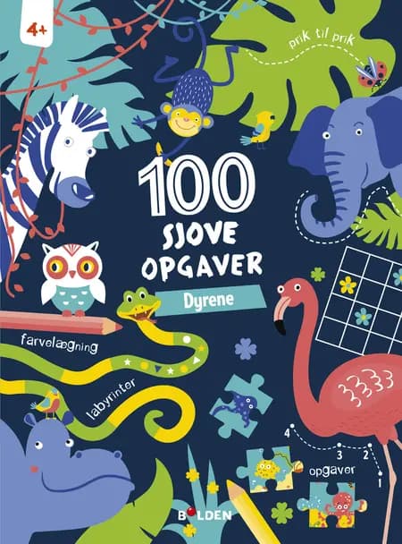 100 sjove opgaver: Dyrene (fra 4 år) 