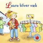 Snip Snap Snude: Laura bliver væk - KOLLI á 12 stk. - pris pr. stk. ca. kr. 14,95