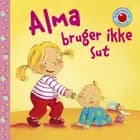 Snip Snap Snude: Alma bruger ikke sut - KOLLI á 12 stk. - pris pr. stk. ca. kr. 14,95