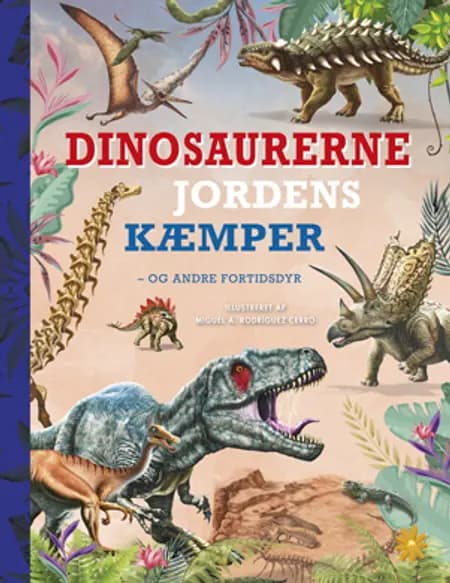 Dinosaurerne - Jordens kæmper af undefined