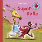 Snip Snap Snude: Super-Kalle - KOLLI á 12 stk. - pris pr. stk. ca. kr. 14,95