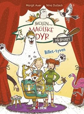 Skolen med magiske dyr af Margit Auer
