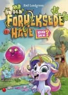 Den forheksede have