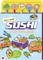 Aktivitetsbog med blyanter: Sjov med sushi