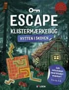 Escape Klistermærkebog: Hytten i skoven
