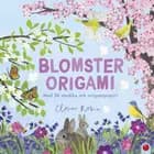Blomster-origami af Clover Robin