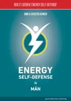 Energy Self-Defense för män