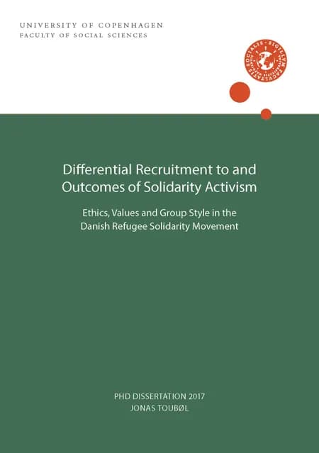 Differenttial Recruitment to and Outcomes of Solidarity Activism af Jonas Toubøl