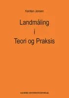 Landmåling i Teori og Praksis
