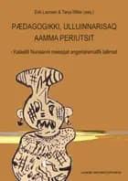 Pædagogikki, Ulluinnarisaq aamma Periutsit
