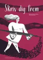 Skriv dig frem