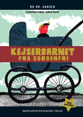 Kejserbarnet fra Sorgenfri af Lisa Marie Henderson