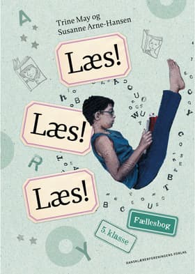 Læs! Læs! Læs! Fællesbog 5. klasse af Trine May
