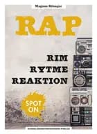 Rap - rim, rytme, reaktion