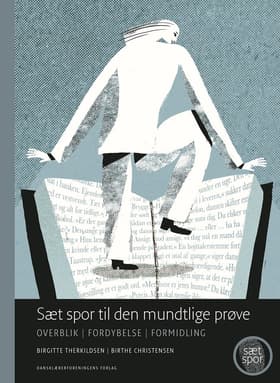 Sæt spor til den mundtlige prøve af Birgitte Therkildsen