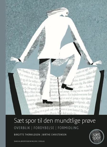 Sæt spor til den mundtlige prøve af Birgitte Therkildsen