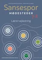 Sansespor 7-8. Mødesteder. Lærervejledning