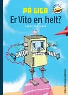 På Giga. Er Vito en helt?