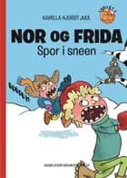 Nor og Frida. Spor i sneen