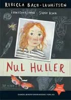 Nul huller