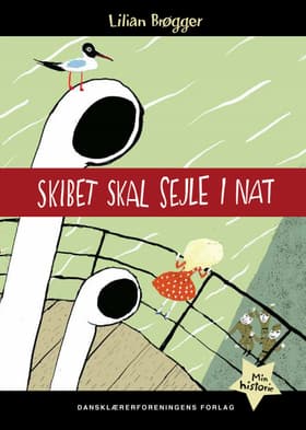 Skibet skal sejle i nat af Lilian Brøgger