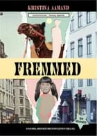 Fremmed af Kristina Aamand