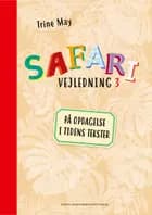 SAFARI Vejledning 3