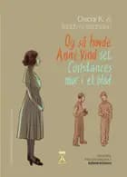 Ungerne fra Strandholt 3. Og så havde Anne Vind set Constances mor i et blad
