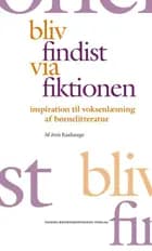 Bliv findist via fiktionen.