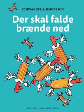 Der skal falde brænde ned af Lars Schwander