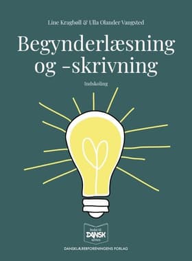 Begynderlæsning- og skrivning af Line Kragbøll