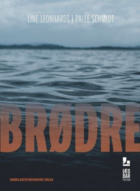 Brødre af Line Leonhardt