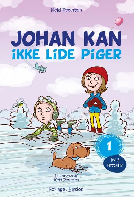 Johan kan ikke lide piger af Keld Petersen