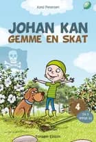 Johan kan gemme en skat