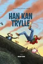 Han kan trylle af Kirsten Ahlburg og Morten Ahlburg