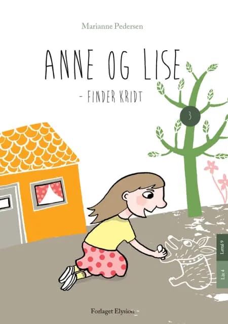 Anne og Lise finder kridt af Marianne Pedersen