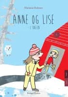 Anne og Lise - i sneen af Marianne Pedersen