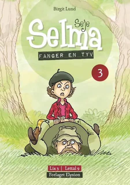 Seje Selma fanger en tyv af Birgit Lund
