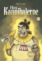 Hos kannibalerne af Bent T. Lund