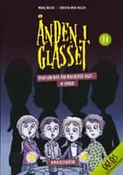 Ånden i glasset af Mikkel Messer og Christina Muhs Nielsen