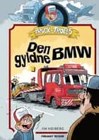Den Gyldne BMW af Jim Højberg