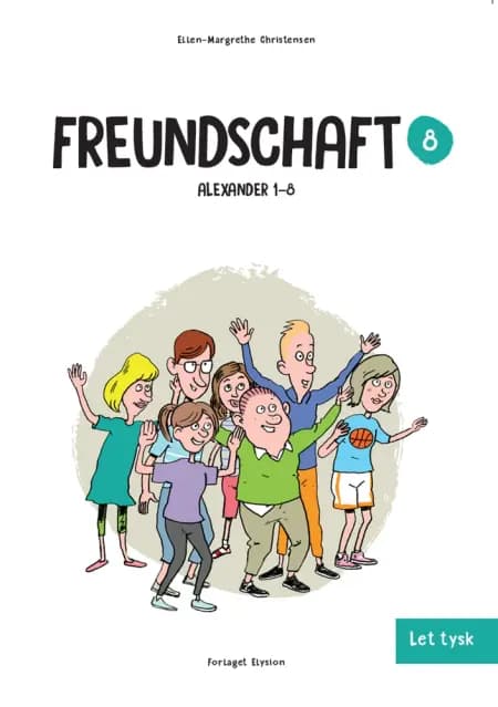 Freundschaft af Ellen-Margrethe Christensen