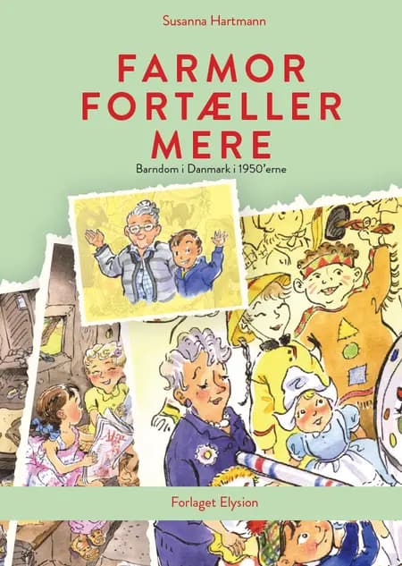 Farmor fortæller mere af Susanna Hartmann