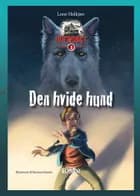 Den hvide hund af Lone Halkjær